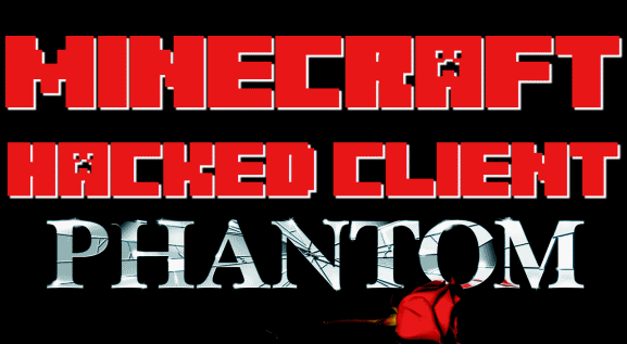 Minecraft 1.4.6 & 1.4.7 Hacked Client - Phantom + Download 