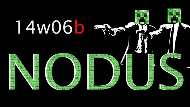 Minecraft Nodus 14w06b Snapshot Hacked Client + Download 
